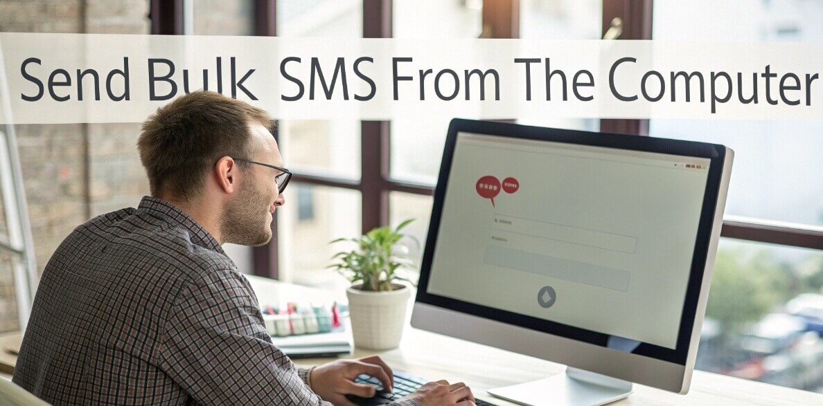 bilgisayardan toplu sms gönder