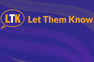 the banner of "let them know" service