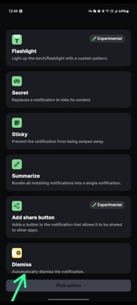 Click on do nothing to set the action. Scroll down and choose Dismiss to completely dismiss the notification on BuzzKill