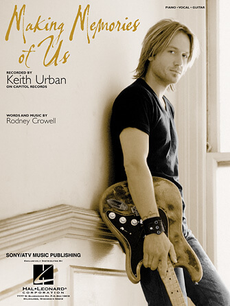 “Making Memories of Us” by Keith Urban