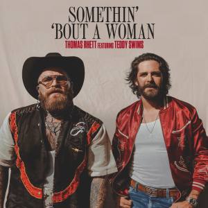 “Somethin’ ‘Bout A Woman” by Thomas