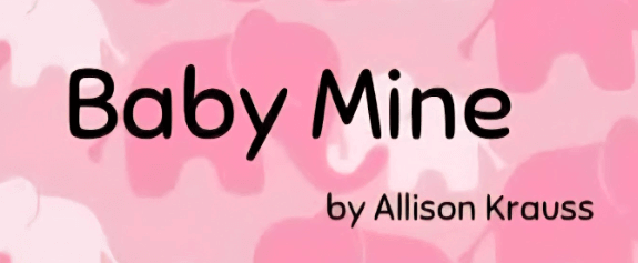 Baby Mine