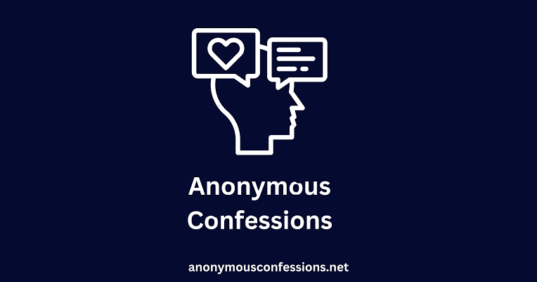 an image about anonymous confessions