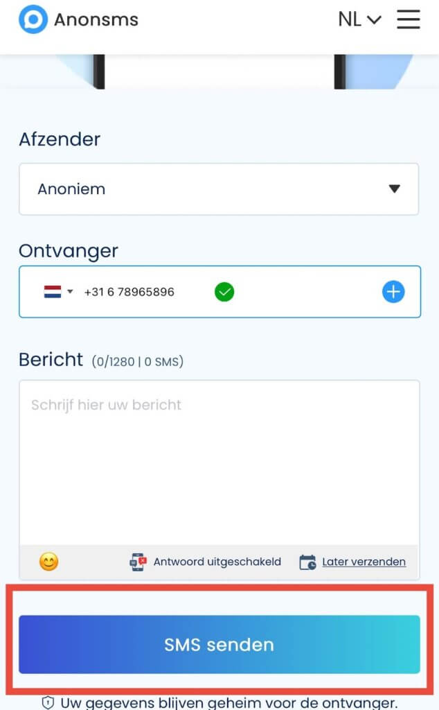 Click on the Send SMS button and your message will be anonymously sent