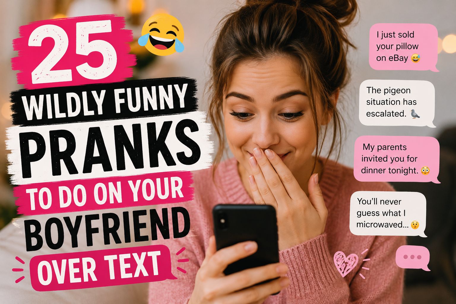 Bromas divertidas para gastarle a tu novio