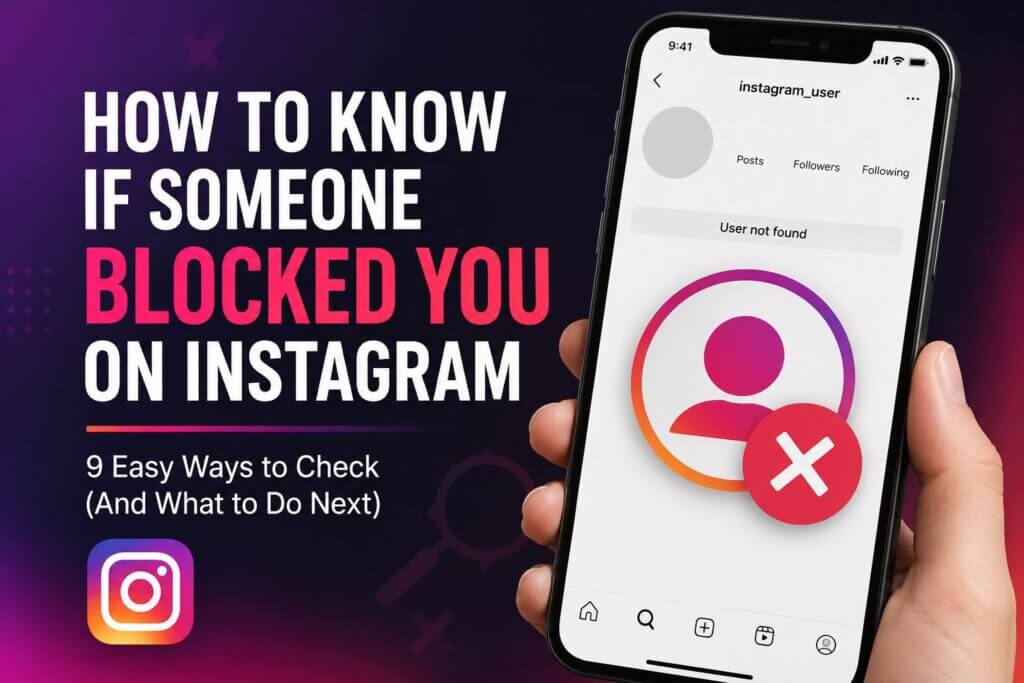 Cómo saber si alguien te ha bloqueado en Instagram