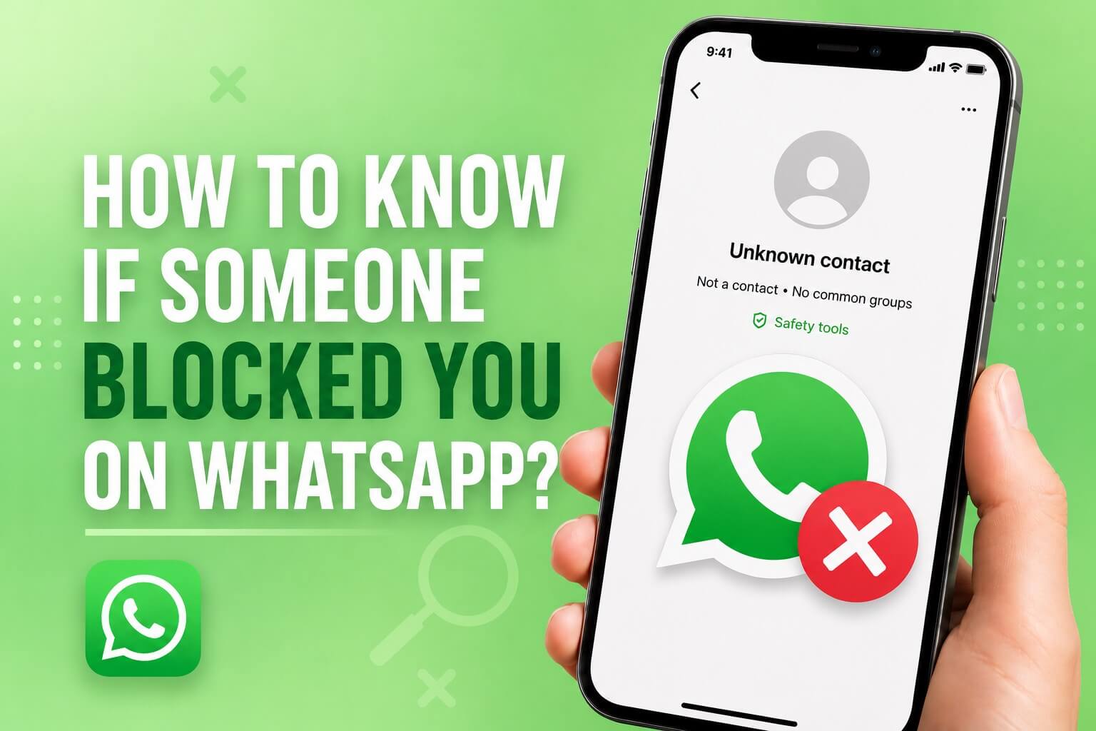 How to Know If Someone Blocked You on WhatsApp?