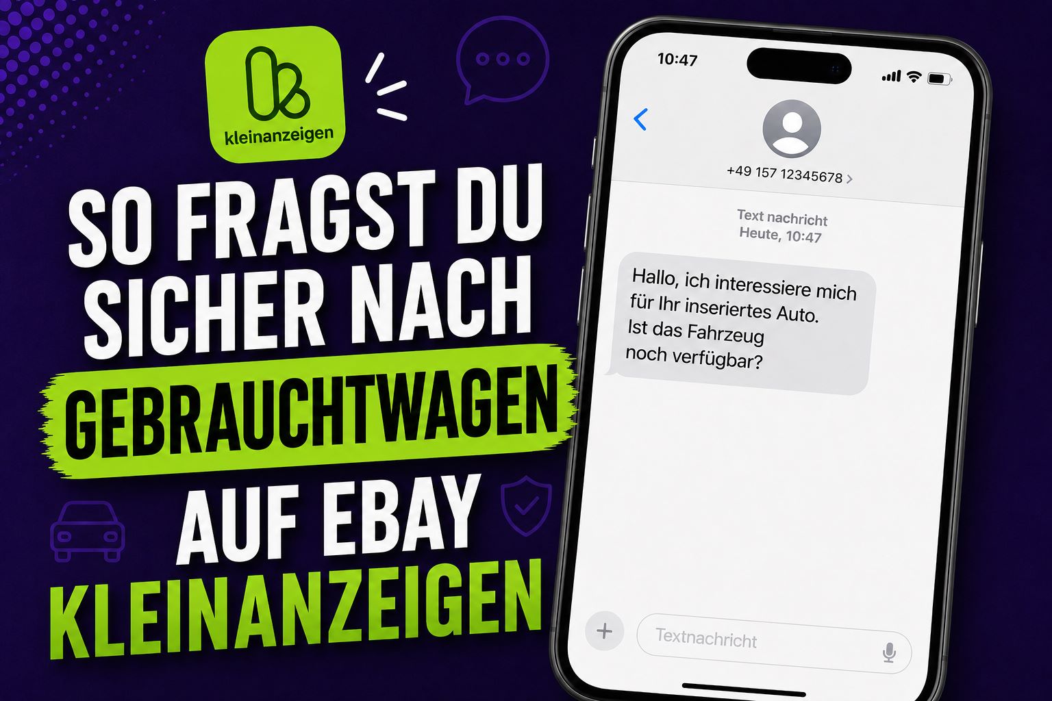 Cómo consultar de forma segura sobre coches de segunda mano en Kleinanzeigen mediante SMS (sin facilitar tu número de móvil)