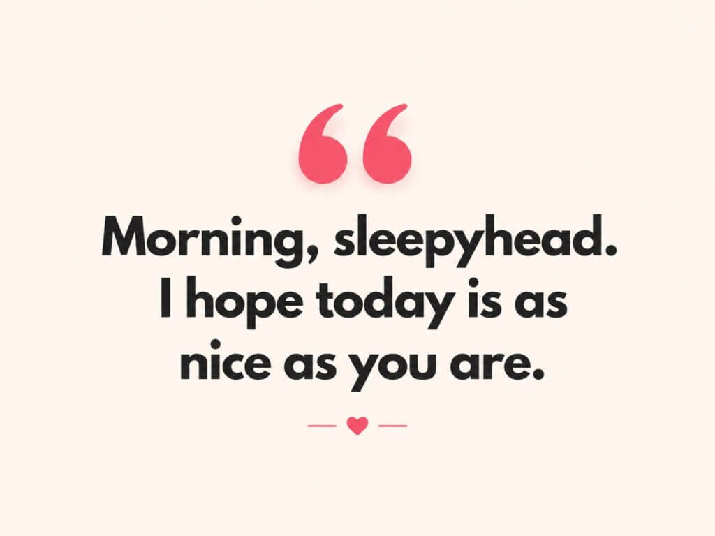 Cute Good Morning Text Messages for Him