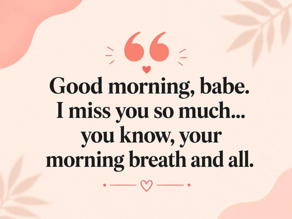 Funny Good Morning Text Messages for Him