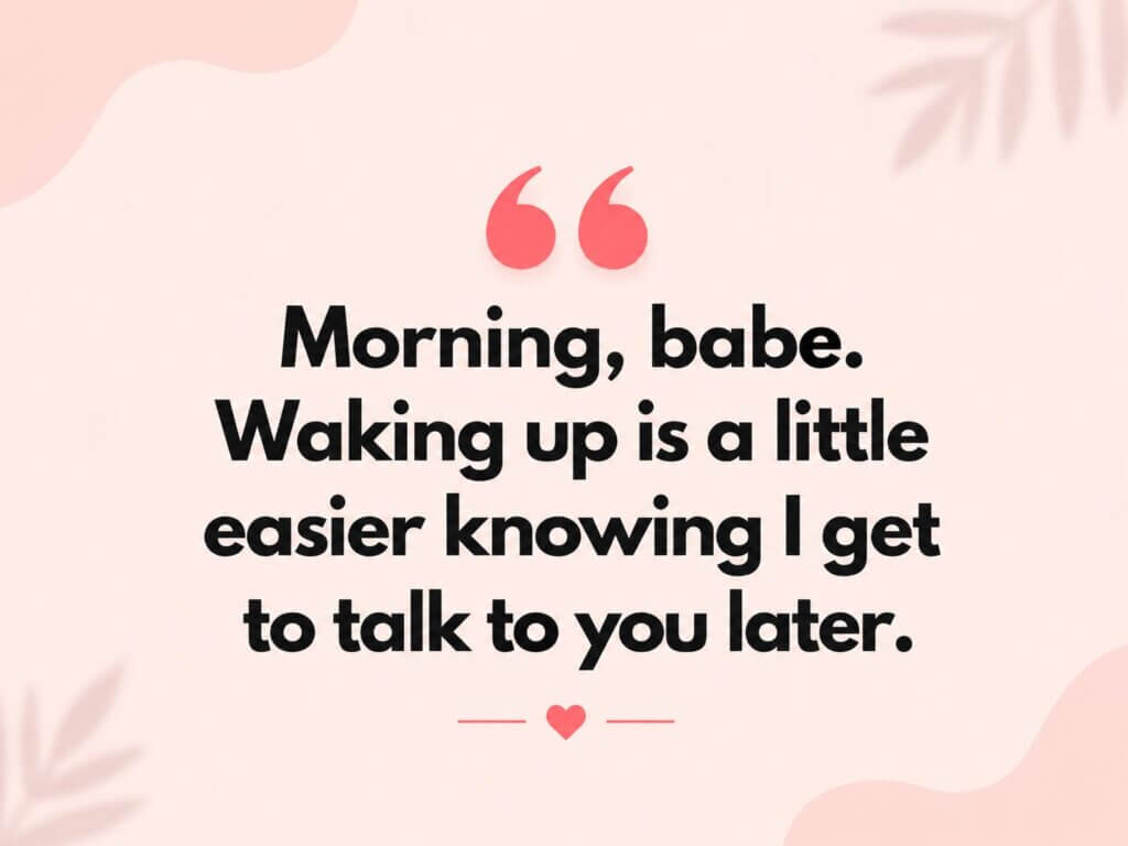 Sweet Good Morning Text Messages for Him